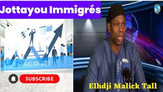 Jottayou Immigrés Avec Elhadji Malick Tall#46