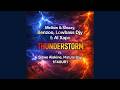 Mellow & Sleazy, Benzoo, Lowbass Djy & Al Xapo - Thunderstorm ft. Sizwe Alakine, Matute Boy, 1F4OUR1