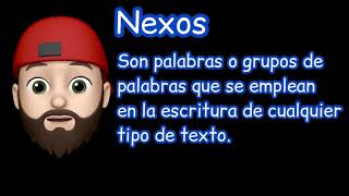 ✏️Los nexos 🔰Español 📚 3er grado Tercer trimestre