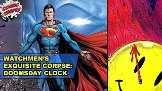 Watchmen's Exquisite Corpse: Doomsday Clock