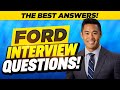 FORD INTERVIEW QUESTIONS & ANSWERS! (How to Pass a Ford Motor Company Job Interview)