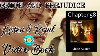 Pride and Prejudice - Ch 58 |🎧 Audiobook with Scrolling Text 📖| Ion VideoBook