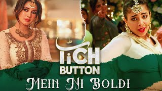 Mein Ni Boldi | Musical Video | Wedding Seasone | Tich Button | Pakistani Movie |