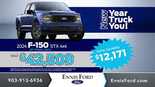 Start 2025 with BIG Savings From Ennis Ford!