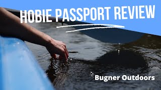 Is the Hobie Passport the best kayak? The good, the bad, and the ugly!