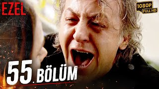 Ezel 55. Bölüm (Full HD)