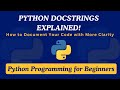 31 - Python Docstrings Explained | How to Document Your Code with More Clarity