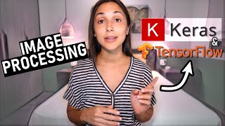 Image Preparation for Convolutional Neural Networks with TensorFlow's Keras API