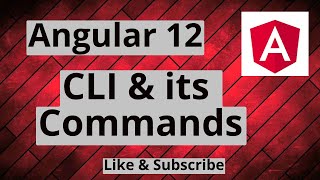 #5 Angular 12 Angular CLI and CLI Commands