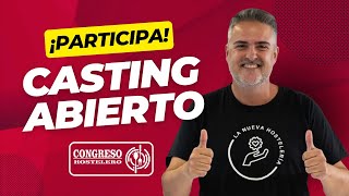 Participa en CONGRESO HOSTELERO Albacete ¡Casting abierto!