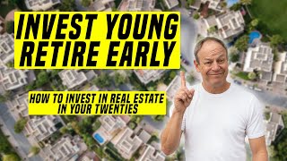 How To RETIRE EARLY Through Real Estate Investing