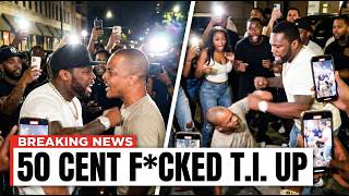 T.I and 50 Cent CAUGHT In Heated Altercation Footage (It Got UGLY!)
