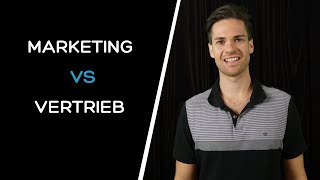 Unterschied zwischen Marketing und Vertrieb | Was ist Marketing, Sales, Vertrieb?