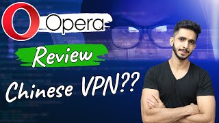 Opera VPN Review 🤦🏻‍♂️ - Watch Before Using Opera Browser & VPN 🔐 सच का सामना