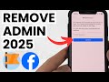 How to Remove an Admin on Facebook Page - 2025