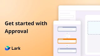 Lark | Get started with Approval