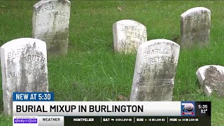 Burial mix-up at Burlington cemetery has 2 grieving families at odds