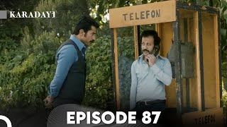 Karadayi Episode 87 | English Subtitles