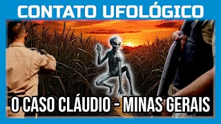 O Caso Cláudio - Minas Gerais