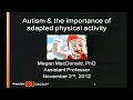 Autism & the importance of adapted physical activity