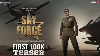 Sky Force |  First look Announcement Teaser | Akshay Kumar , Sara ali khan | 2024 | updates |