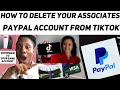 How To Delete Your Associate Paypal Account On Tiktok  New Method Because Tiktok Changed The Old One