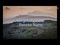 Ao Song - Anepdang Anu | Teroto Naro (Lyrics Video)