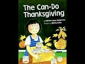 The Can-Do Thanksgiving - Storytime with Miss Rosie