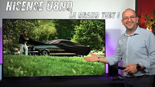 TEST Hisense Mini LED 65 U8NQ : un excellent rapport qualité/prix