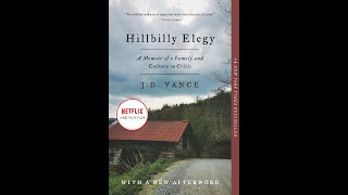 Book Review of Hillbilly Elegy: A Memoir of a Family and Culture in Crisis by J.D. Vance