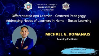 Differentiated and Learner Centered Pedagogy: Addressing Needs of Learners in Home-Based Learning