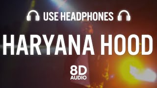 Haryana Hood (8D AUDIO) Irshad Khan | Desi Balak Gama Ke | New Haryanvi Songs Haryanavi 2023