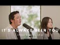 It's Always Been You | Chase Oaks Worship | Green Couch Sessions