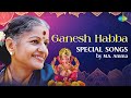 Ganesh Habba Special Songs by M.S. Amma | Ganesa Pancharatnam | Sri Maha Ganapathi | Carnatic Music