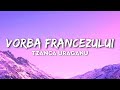 Tzanca Uraganu - Vorba Francezului // VERSURI