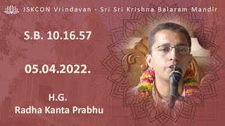 H.G. Radha Kanta Prabhu_SB-10.16.57_05.04.2022.