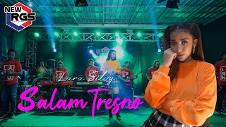 Download Lagu SALAM TRESNO Lara Silvy feat New RGS... MP3 Gratis