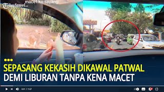 Viral Sepasang Kekasih Dikawal Patwal Demi Liburan ke Puncak Bogor Tanpa Kena Macet