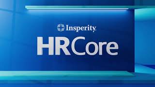 Streamlining HR Operations with Insperity HRCore™