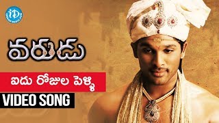 Aidu Rojula Pelli Video Song - Varudu Telugu Movie || Allu Arjun || Bhanushree Mehra ||Arya