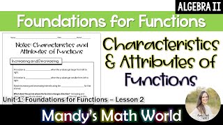 Algebra 2: Characteristics and Attributes of Functions