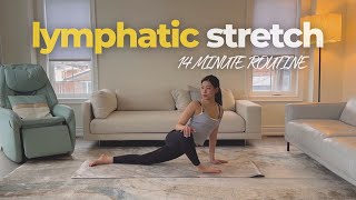 14 Minute lymphatic flow stretch routine (relieve tension, body slimming & toning)