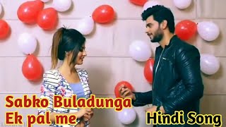 ✓sabko bhula dungi me Ek pal me#latest hindi song 2020#pradeep​ sonu#shiva choudhary#haryanvi​