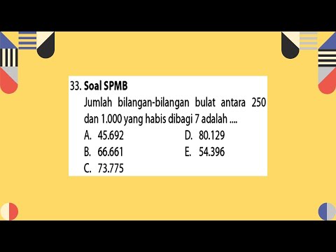 Jumlah Bilangan-bilangan Bulat Antara 250 Dan 1000 Yang Habis Dibagi 7 ...