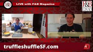 Food & Beverage Magazine LIVE!  Episode 135: Sarah Rundle-McKinney /Truffle Shuffle