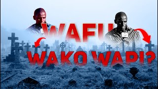 WAFU WAKO WAPI /  MCH NDACHA