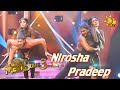 Nirosha Thalagala with Pradeep | හිරු Mega Stars 3 | FINAL 15 | 2021-07-04