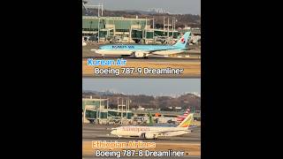 대한항공의 보잉 787-9 Dreamliner 와 에티오피아항공의 보잉 787-8 Dreamliner 이륙 🛫