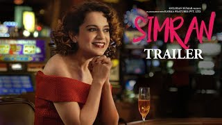 Simran Official Trailer | Kangana Ranaut | Hansal Mehta | T-Series