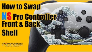How to Replace Nintendo Switch Pro Controller Front & Back Shell - Installation